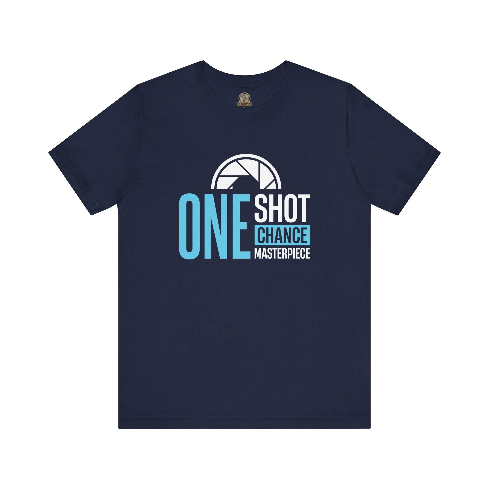 One Shot One Chance One Masterpiece Shirt