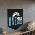 One Shot One Chance One Masterpiece Pennant
