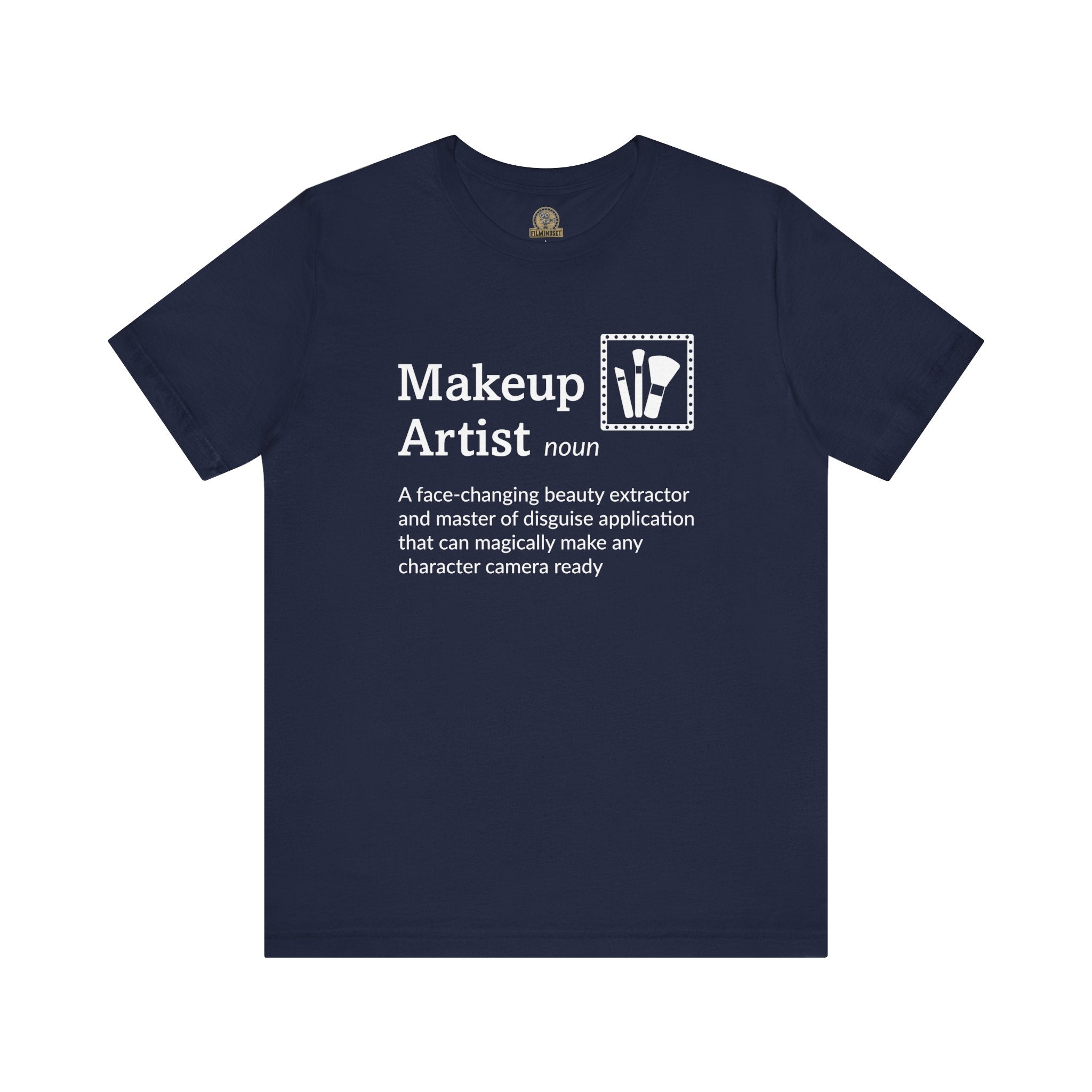 Makeup Artist Definition Shirt