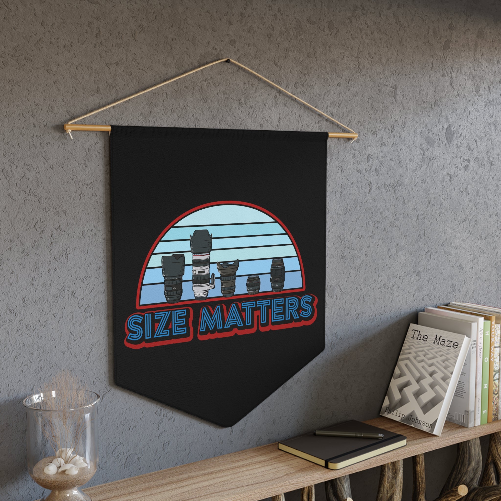 Size Matters Pennant