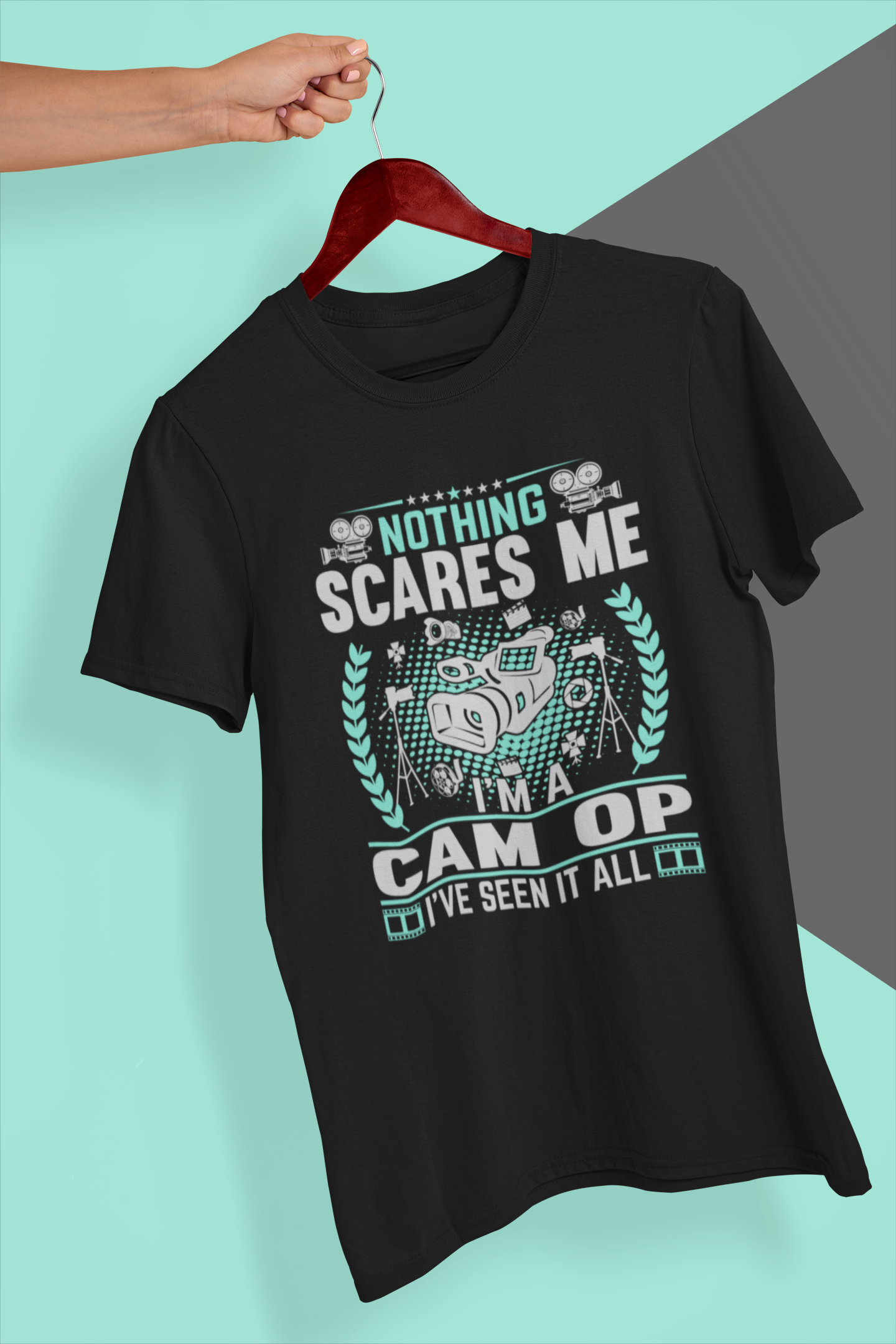 Nothing Scares Me I'm a Cam Op I've Seen it All Shirt