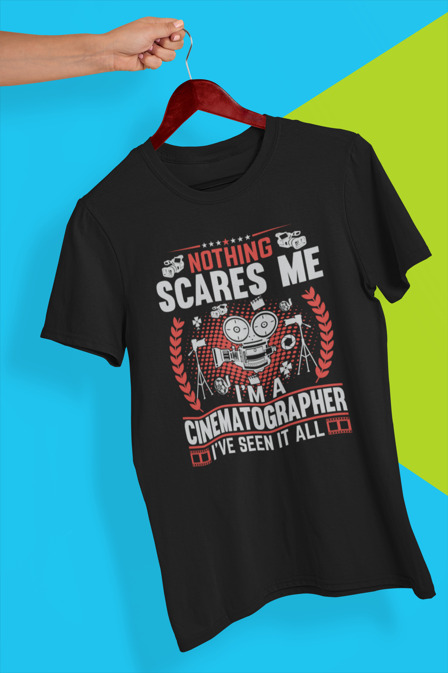 Nothing Scares Me I'm a Cinematographer Shirt