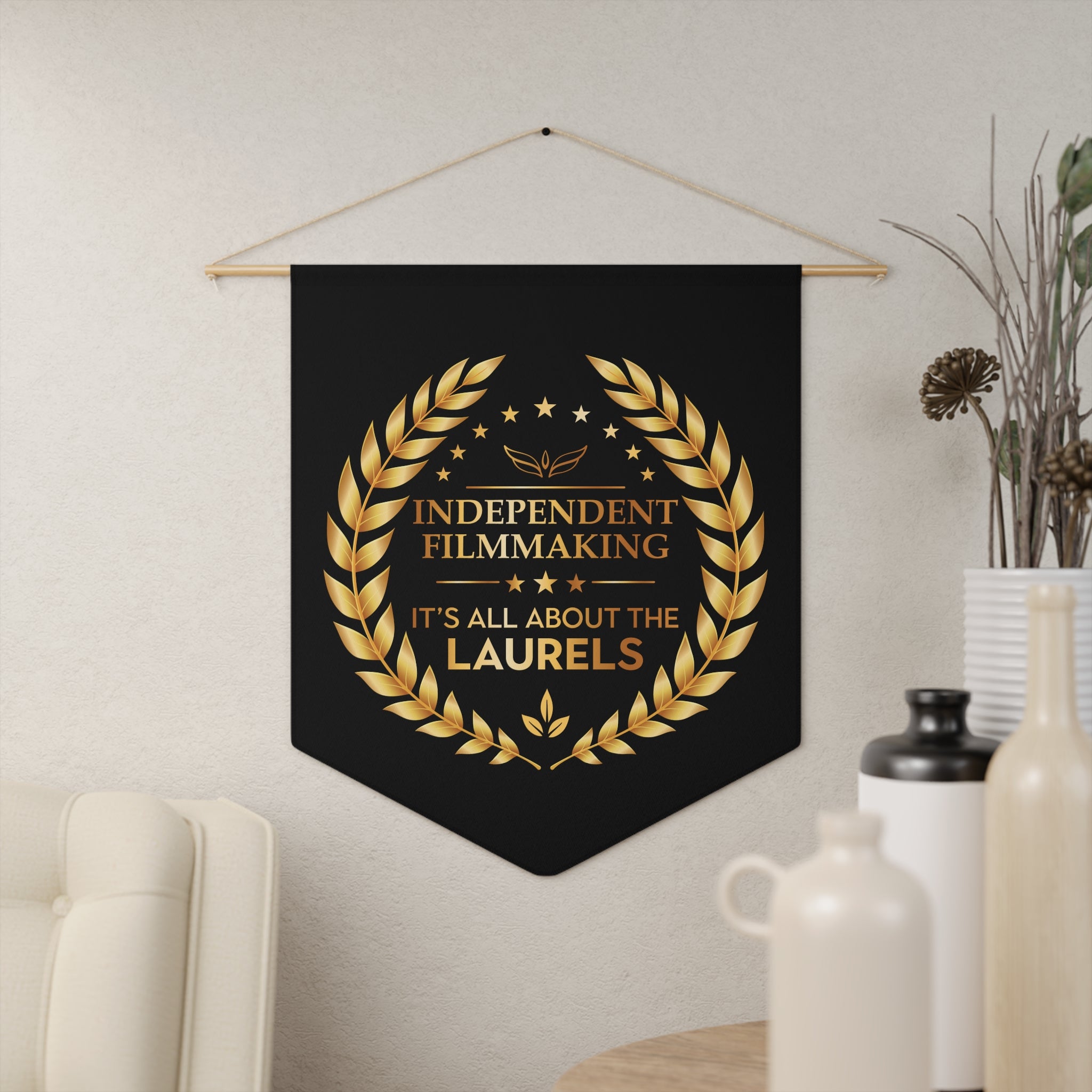 Independent Filmmaking It's all about the Laurels Pennant