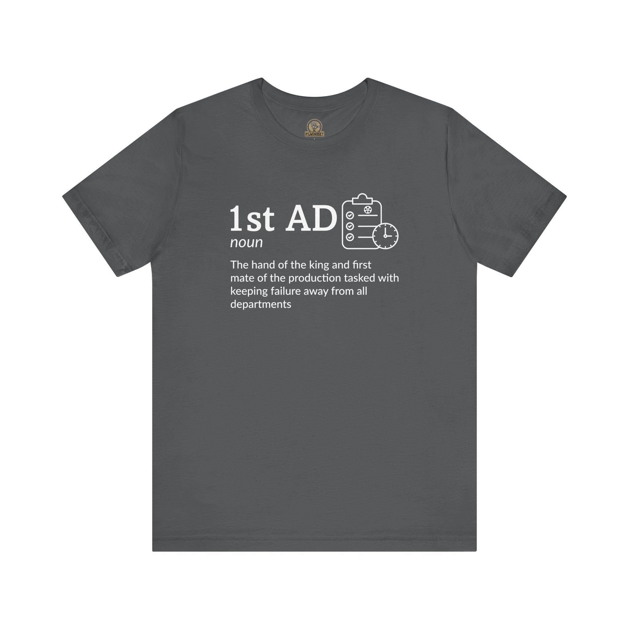 1st AD Definition Shirt