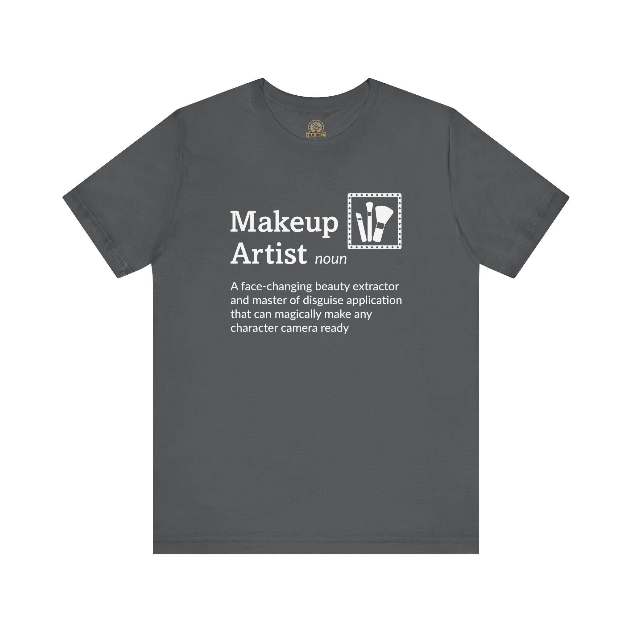 Makeup Artist Definition Shirt