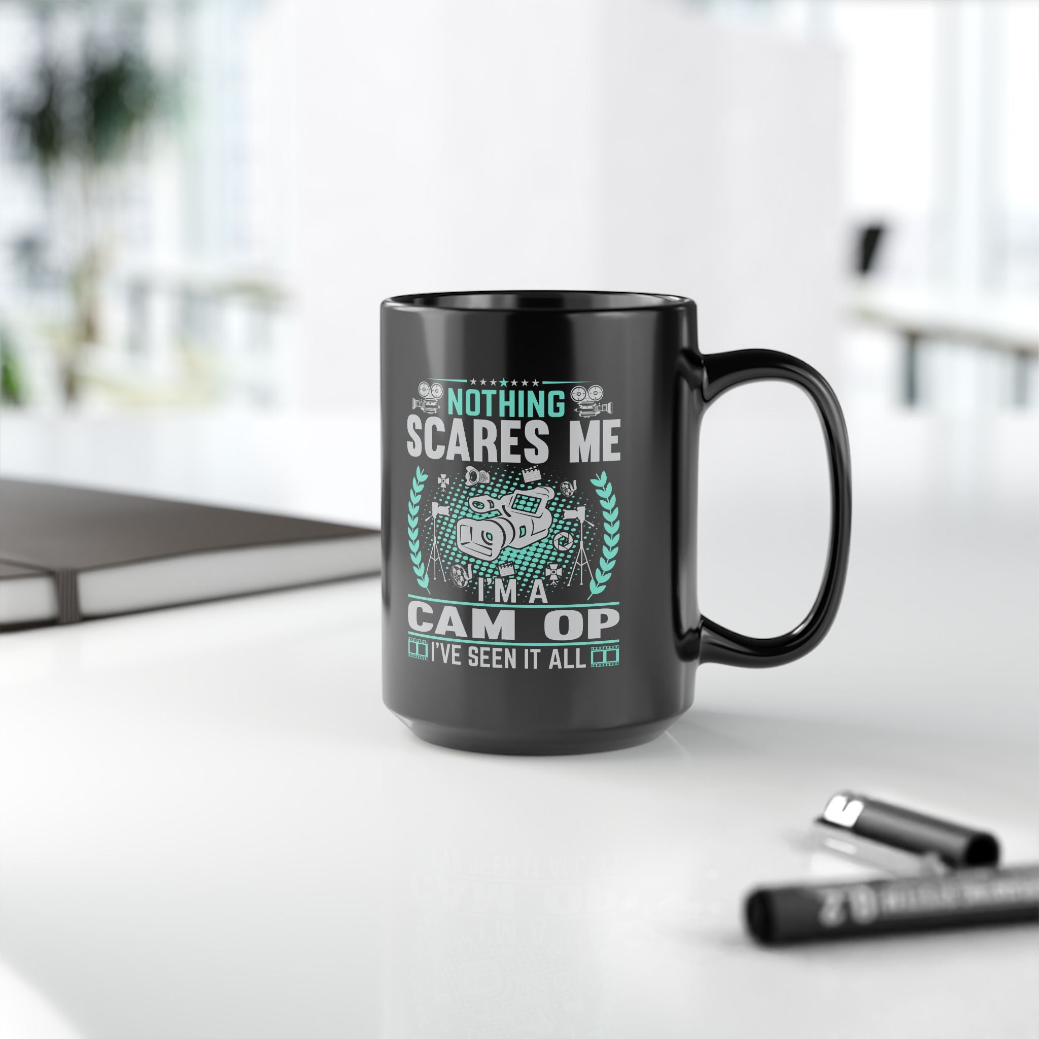 Nothing Scares Me I'm a Cam Op I've Seen it All Black Mug, 15oz