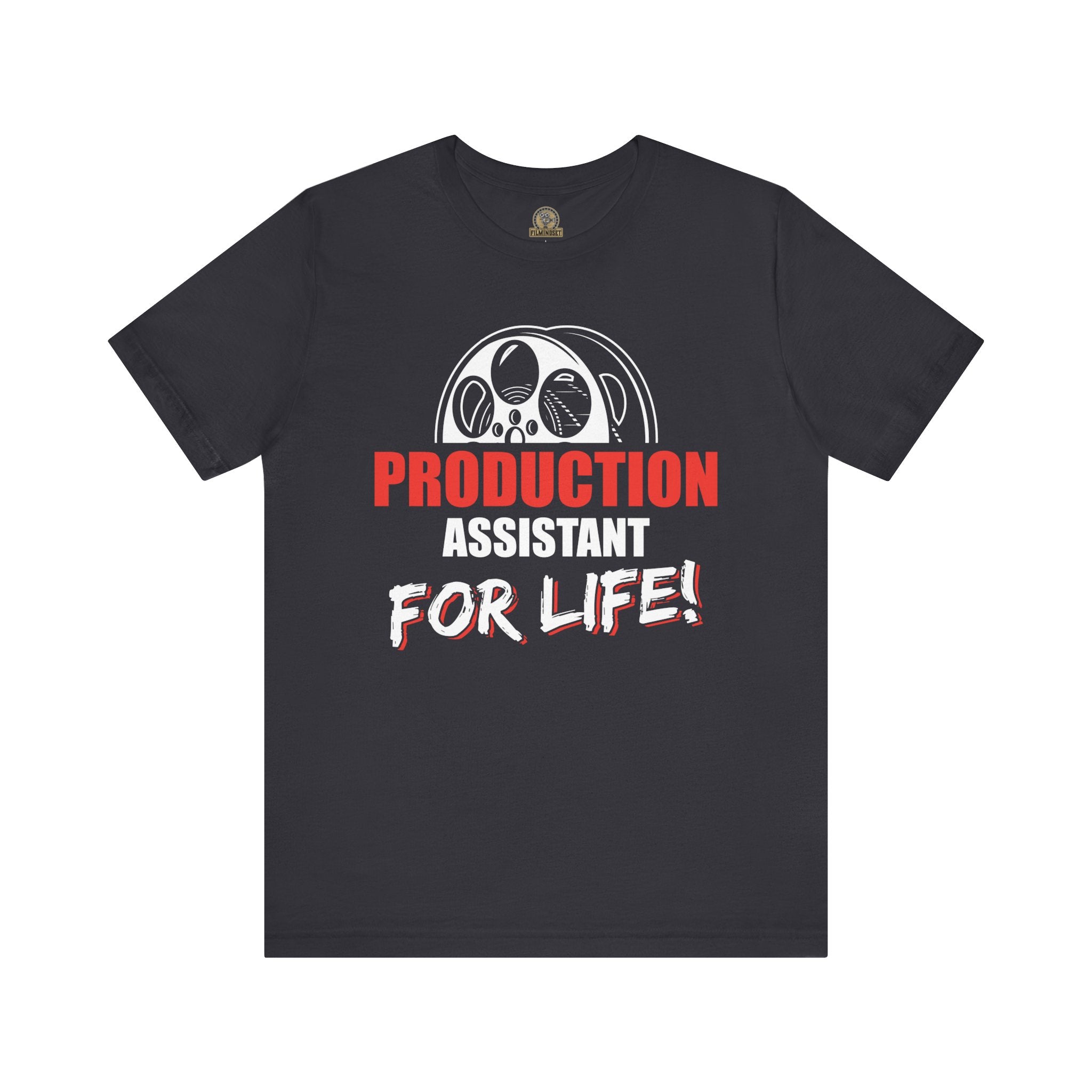 Production Assistant For Life Shirt